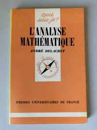 L'Analyse Mathématique, de André Delachet
