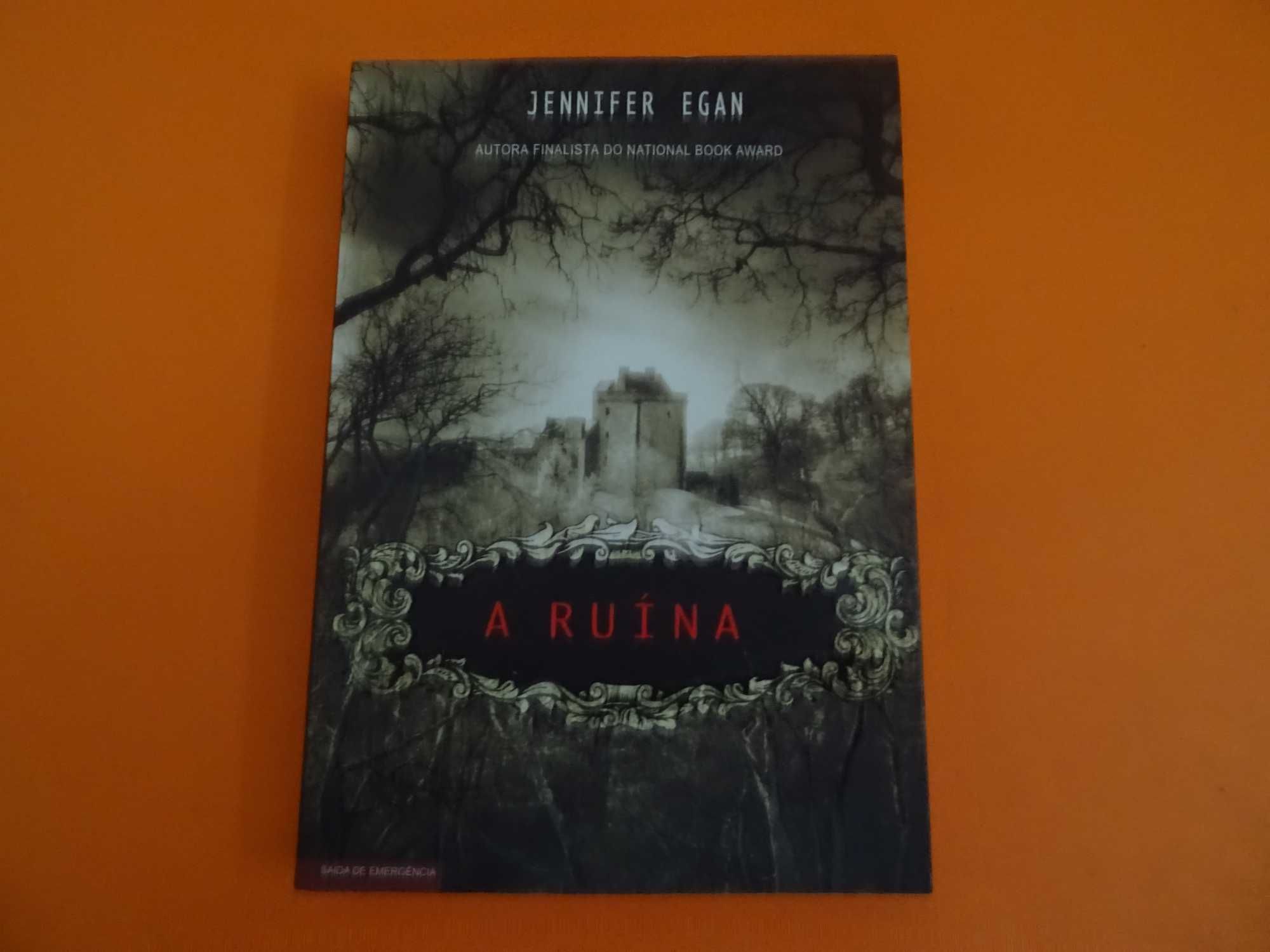 A Ruína -  Jennifer Egan