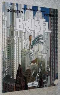 Brusel - (As cidades obscuras) - Schuiten & Peeters