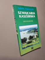 Szwajcaria Kaszubska Przewodnik