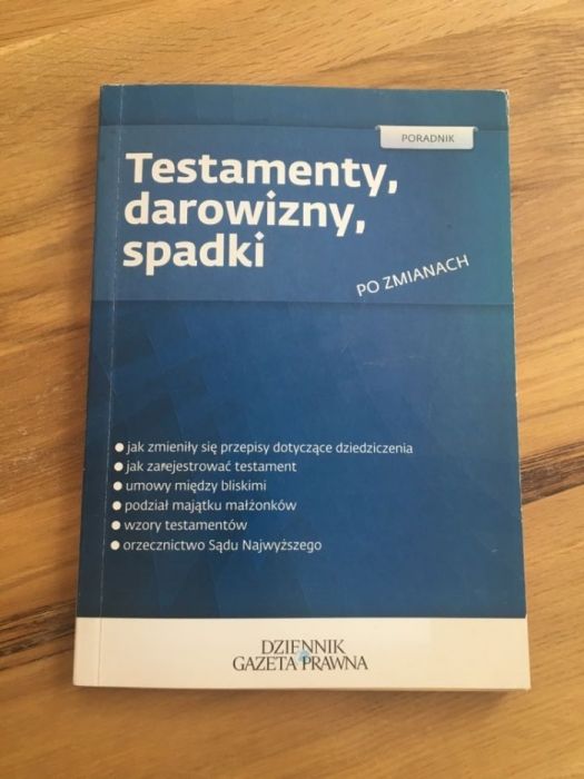 Testamenty, darowizny, spadki Dziennik Gazeta Prawna