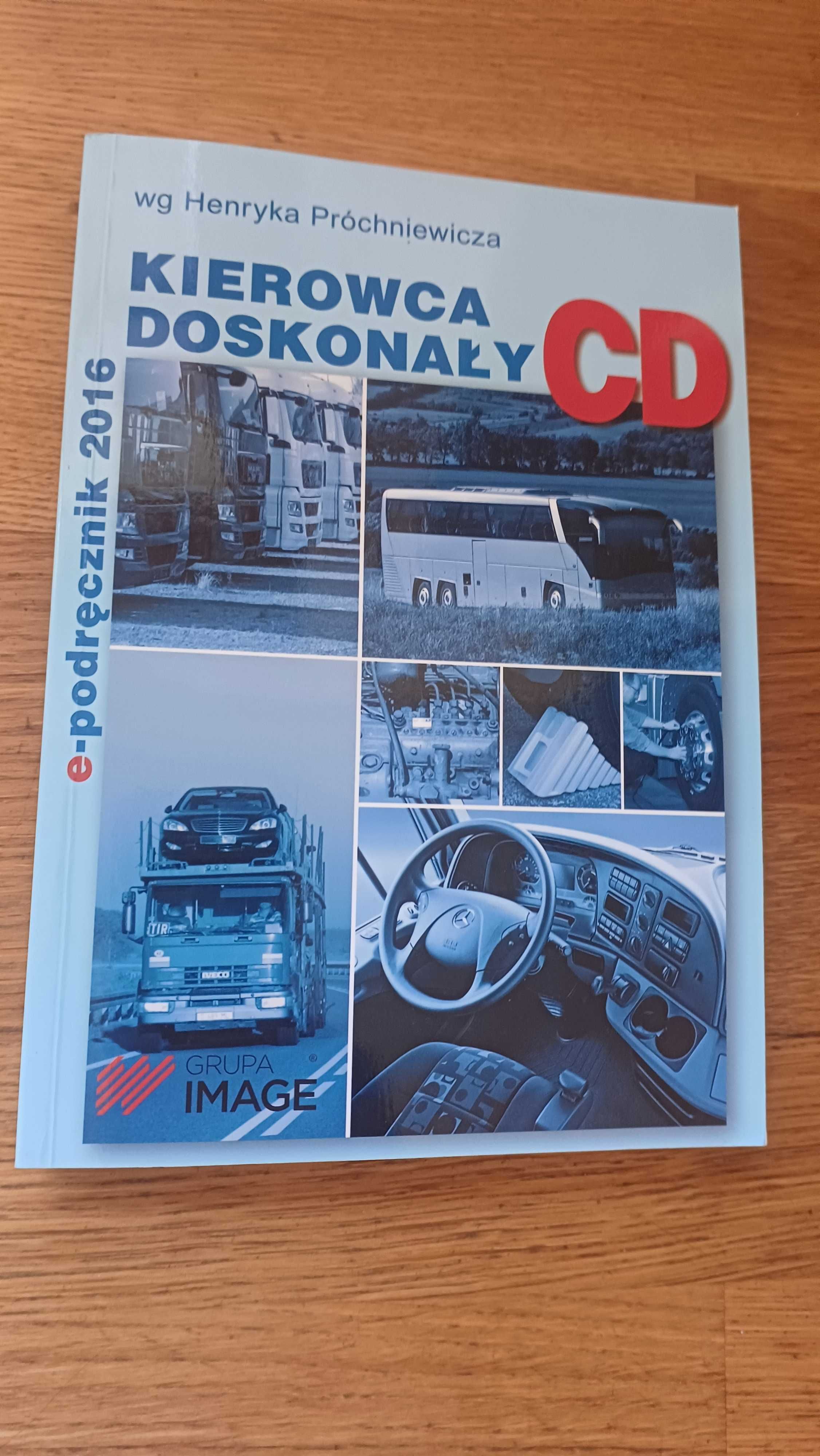 Kierowca doskonały CD podręcznik 2016 (Henryk Próchniewicz) wg Pr
