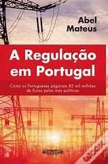 Abel Mateus - A Regulação em Portugal - Portes Gratuitos