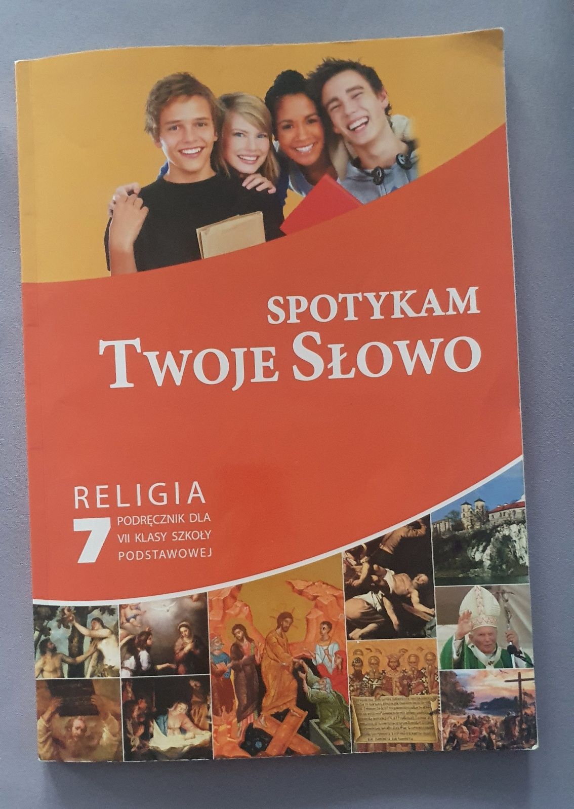 Podręcznik do religii 7 klasa Spotykam Twoje Słowo wyd. Gaudium