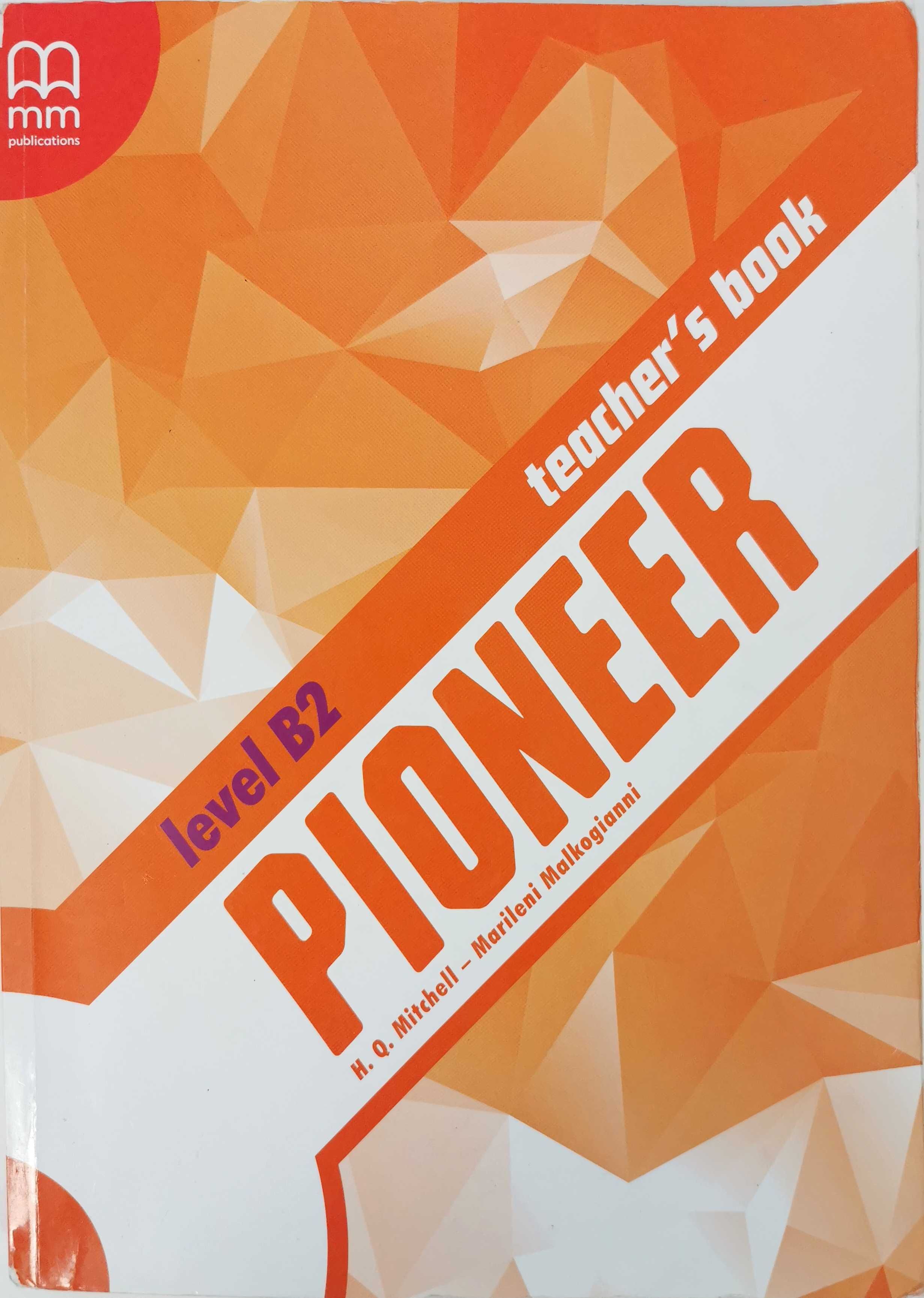 Pioneer Level B2 Teacher`s Book MMPublications książka + testy + audio