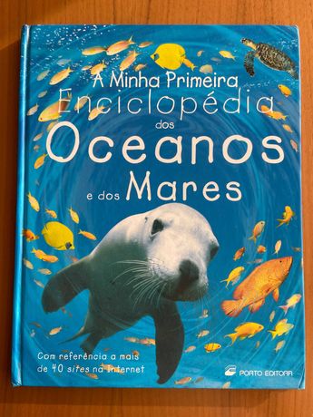 Oceanos e Mares - a minha primeira enciclopédia