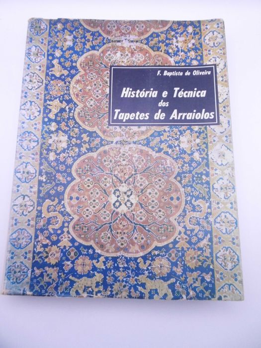 História e técnica dos tapetes de Arraiolos