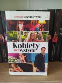 "Kobiety bez wstydu" Witold Orzechowski