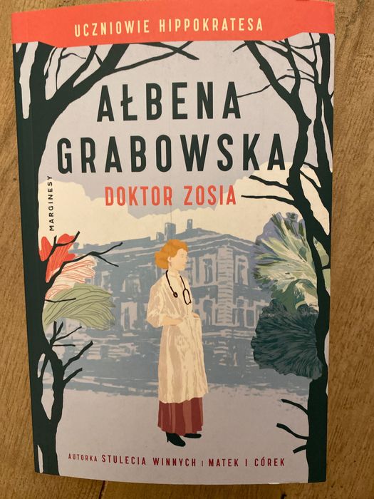 Książka Ałbena Grabowska Doktor Zosia Nowa