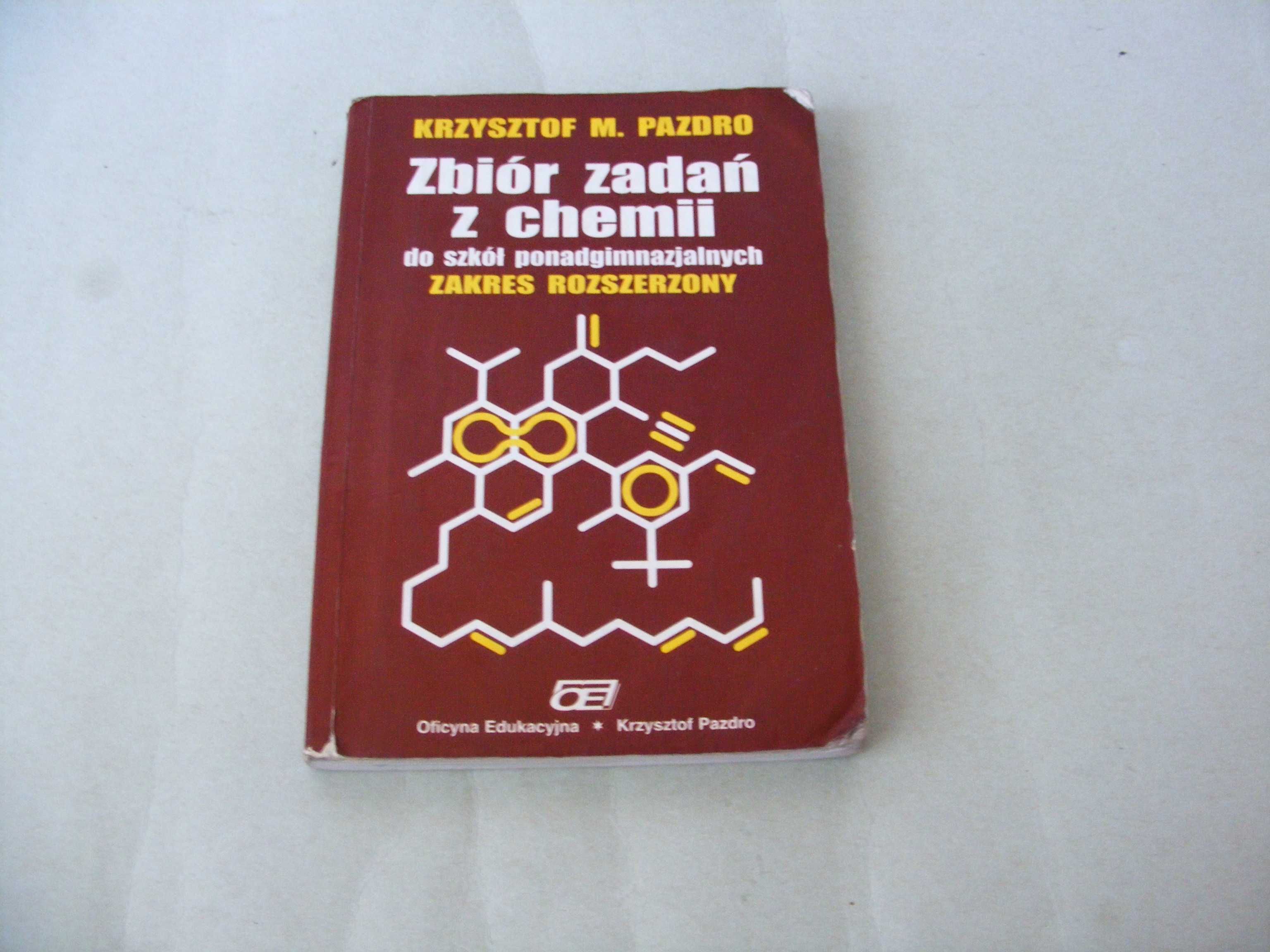 Zbiór zadań z chemii Pazdro + Chemia 2 Zbiór zadań Witowski