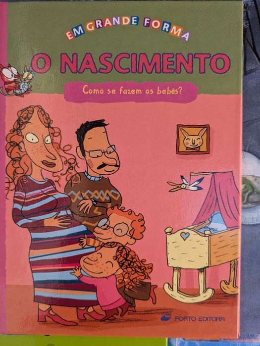 O Nascimento Como se fazem os bebés?