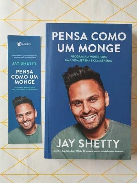Pensa como um monge de Jay Shetty