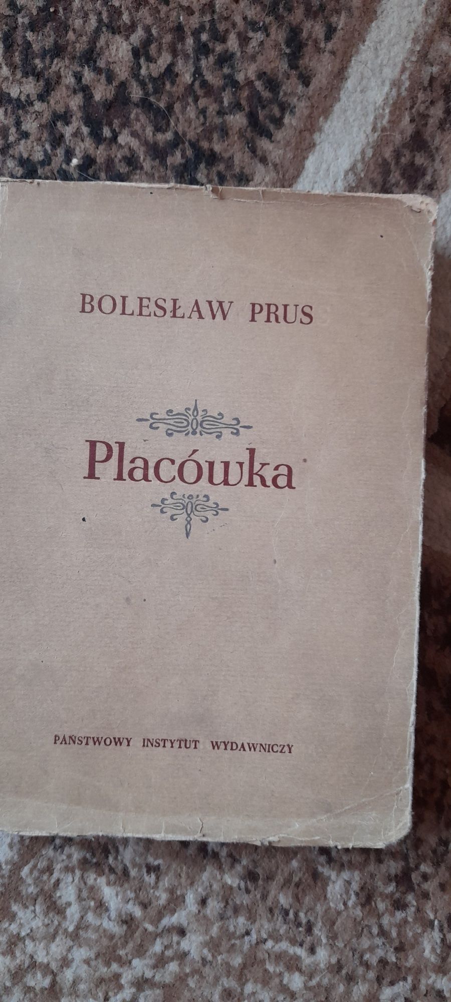 Placówka - Bolesław Prus 1953