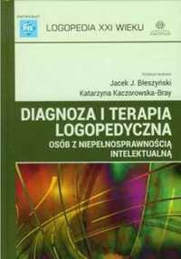 Diagnoza i terapia logopedyczna osób. - Jacek J. Błeszyński, Katarzyn