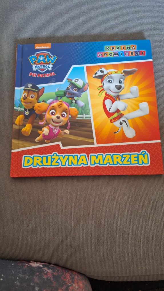 Psi Patrol. Drużyna marzeń