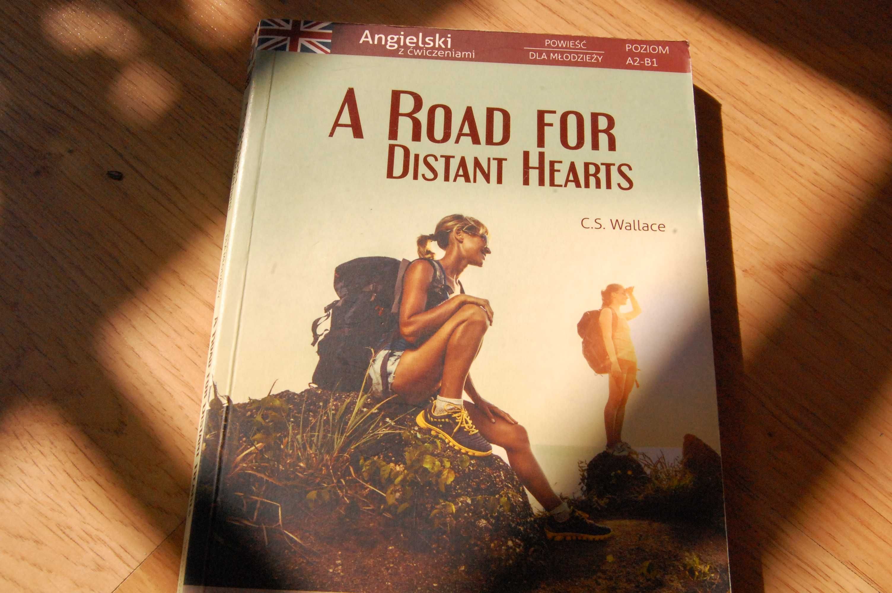 Angielski. A Road for Distant Hearts. C.S.Wallace.