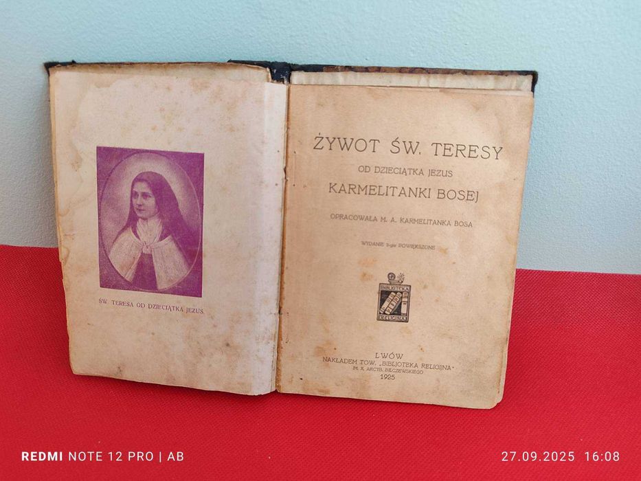 Żywot św. Teresy od Dzieciątka Jezus, wyd. 2, Lwów 1925 r.