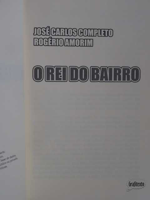 O Rei do Bairro de José Carlos Completo - 1ª Edição