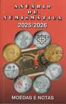 Anuário de Numismática e Notafilia 2025/2026 - novo