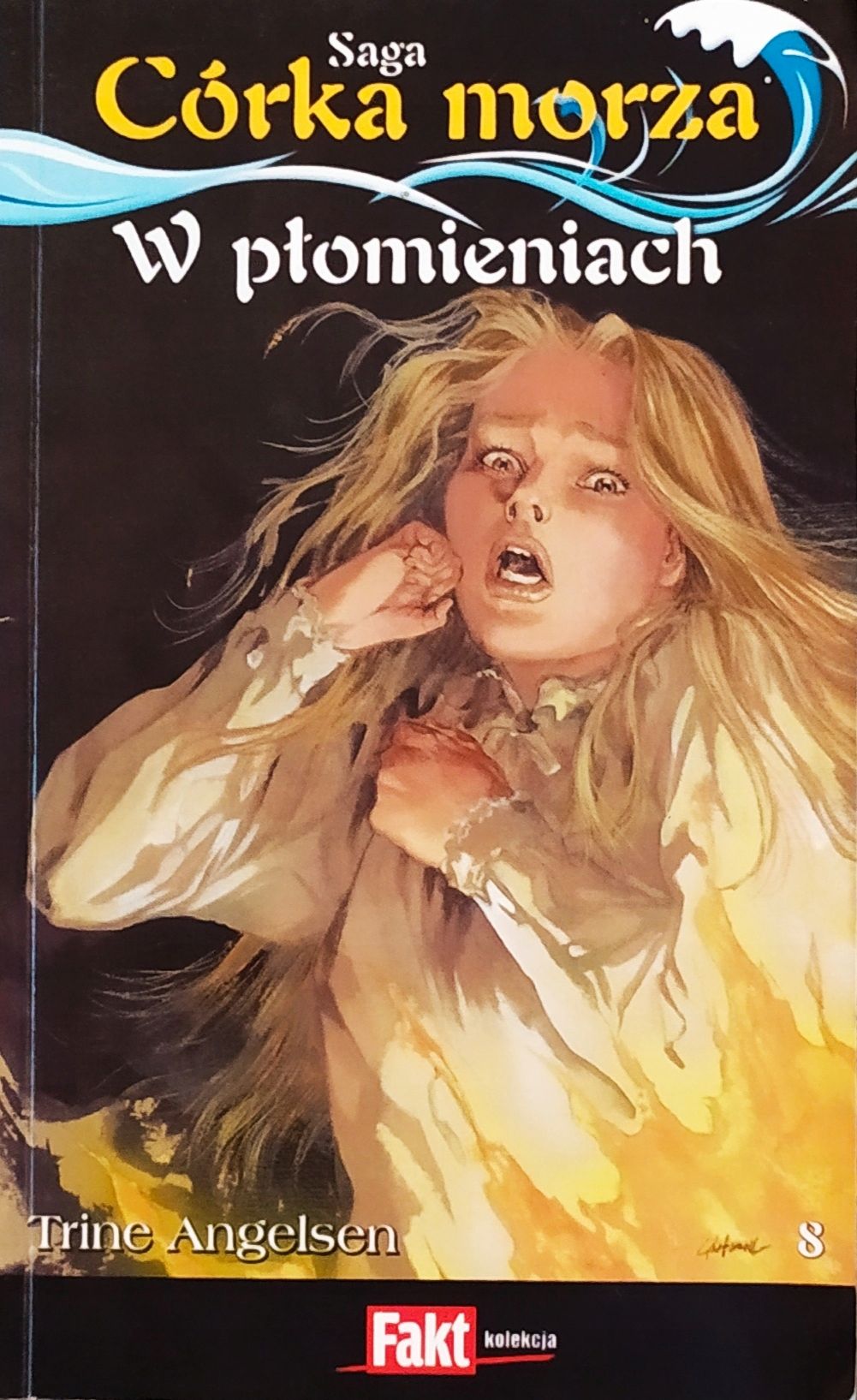 Saga Córka Morza 8: W Płomieniach Trine Angelsen