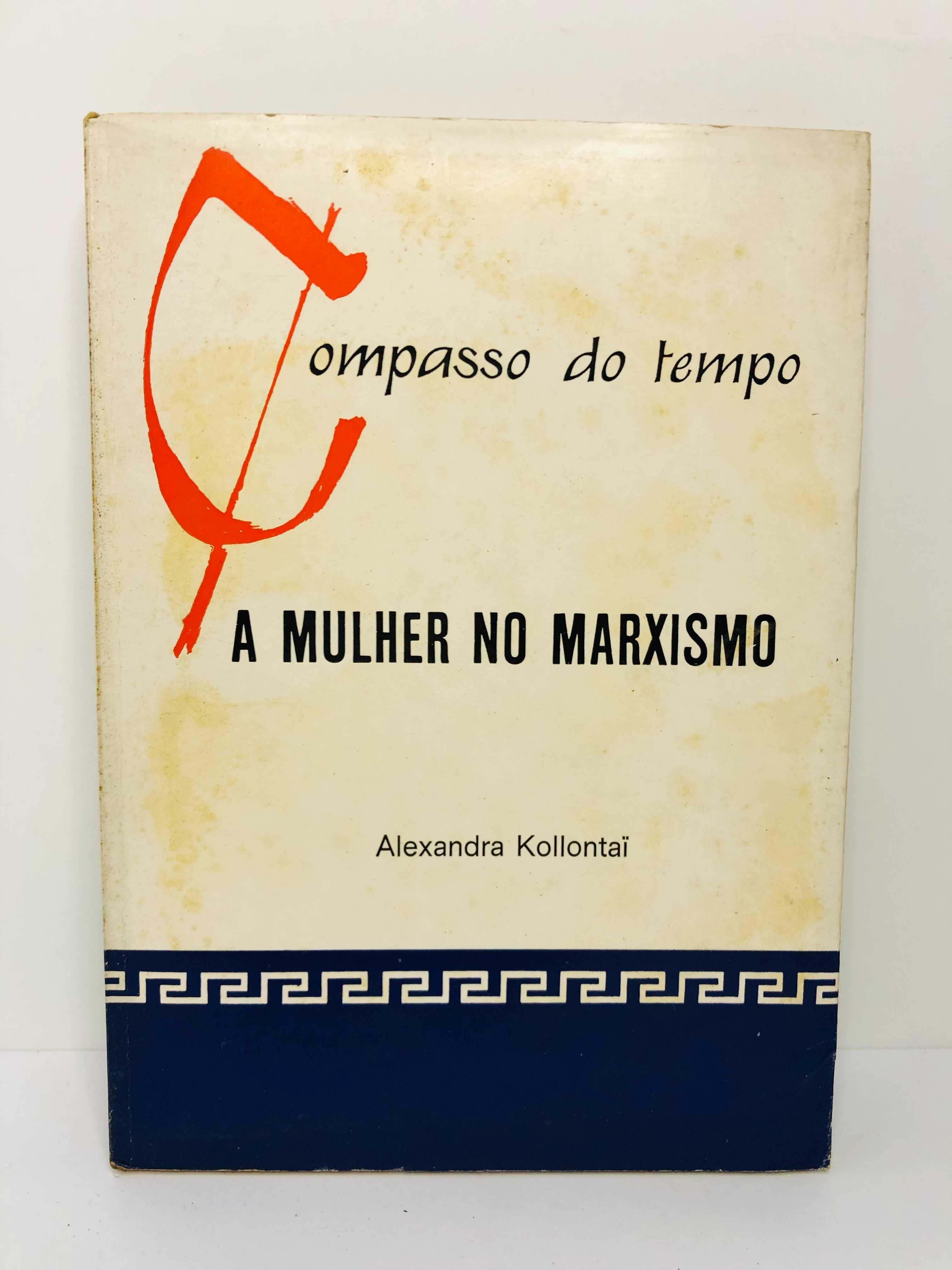 A Mulher no Marxismo - Alexandra Kollontai