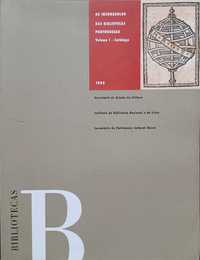 Incunábulos das Bibliotecas portuguesas. Vol. I.