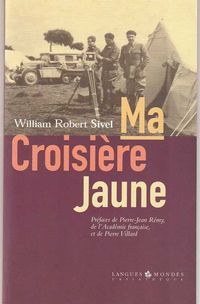 Ma croisière jaune-William Robert Sivel-Langues Mondes