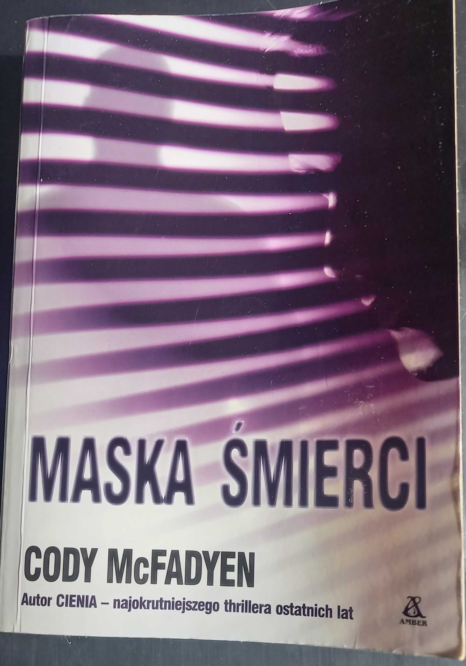 "Maska śmierci" Cody McFadyen