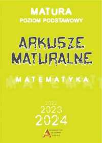 Matematyka. Arkusze Maturalne 2023 ZP - praca zbiorowa