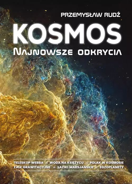 Kosmos. Najnowsze odkrycia. SBM