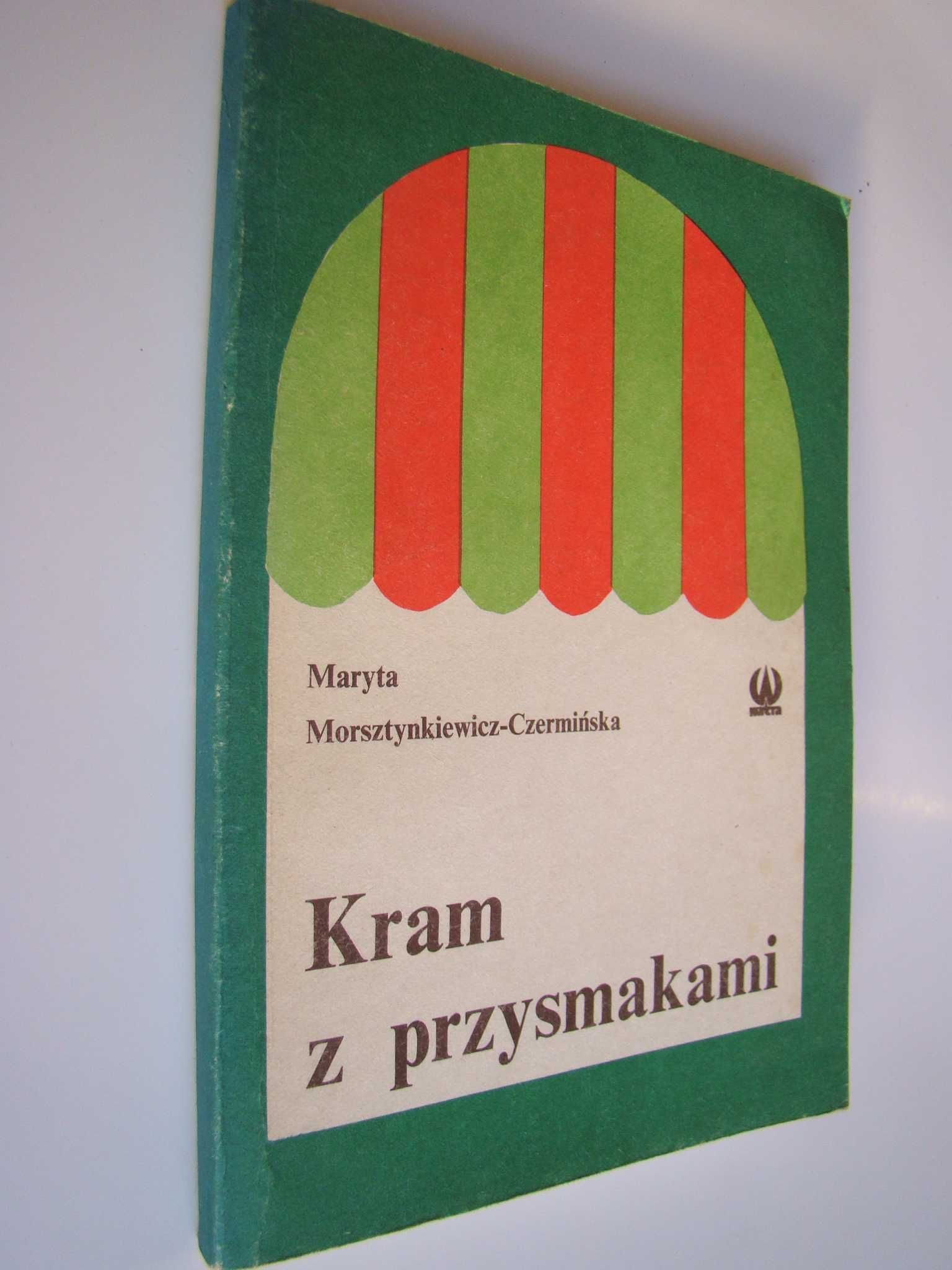 Kram z przysmakami - M. Morsztynkiewicz-Czermińska