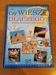 Czy wiesz dlaczego? Ważne pytania i odpowiedzi