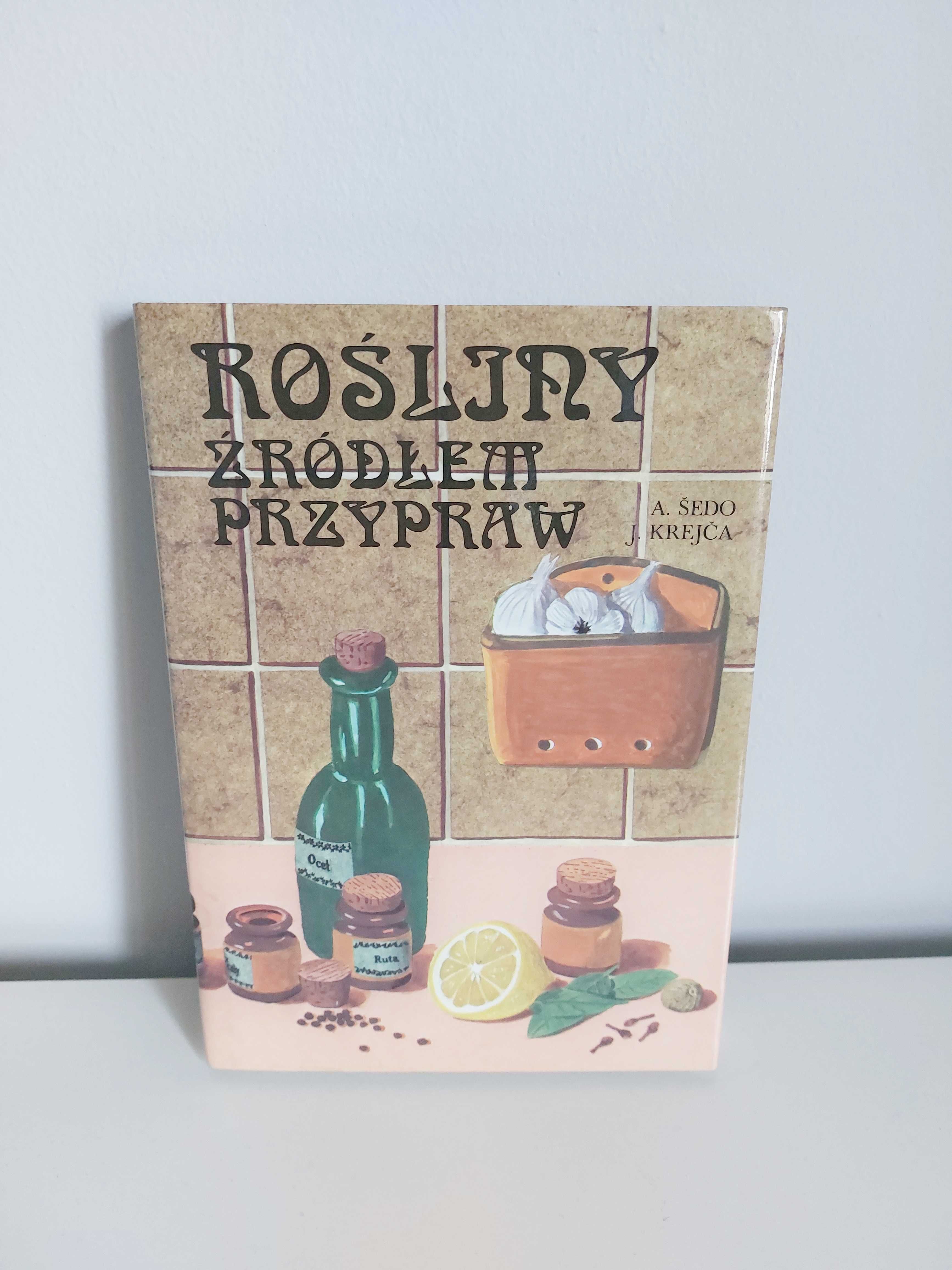 książka "Rośliny źródłem przypraw", kuchnia