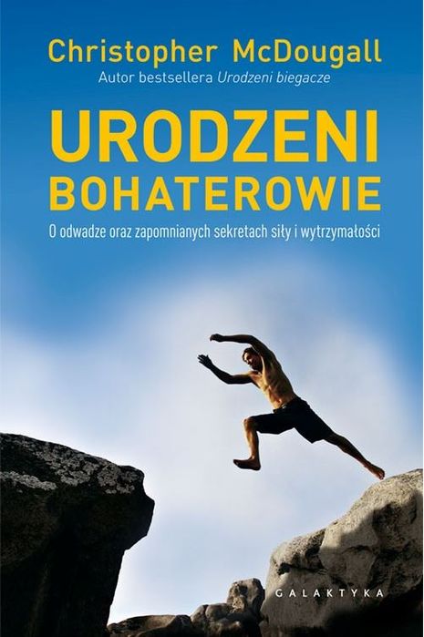 Urodzeni Bohaterowie Christopher Mcdougall