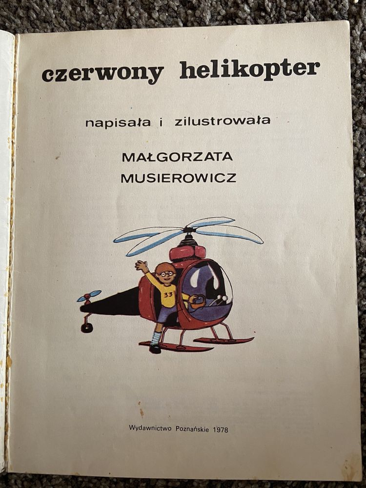 Czerwony Helikopter M. Musierowicz wydanie pierwsze z 1978 r.