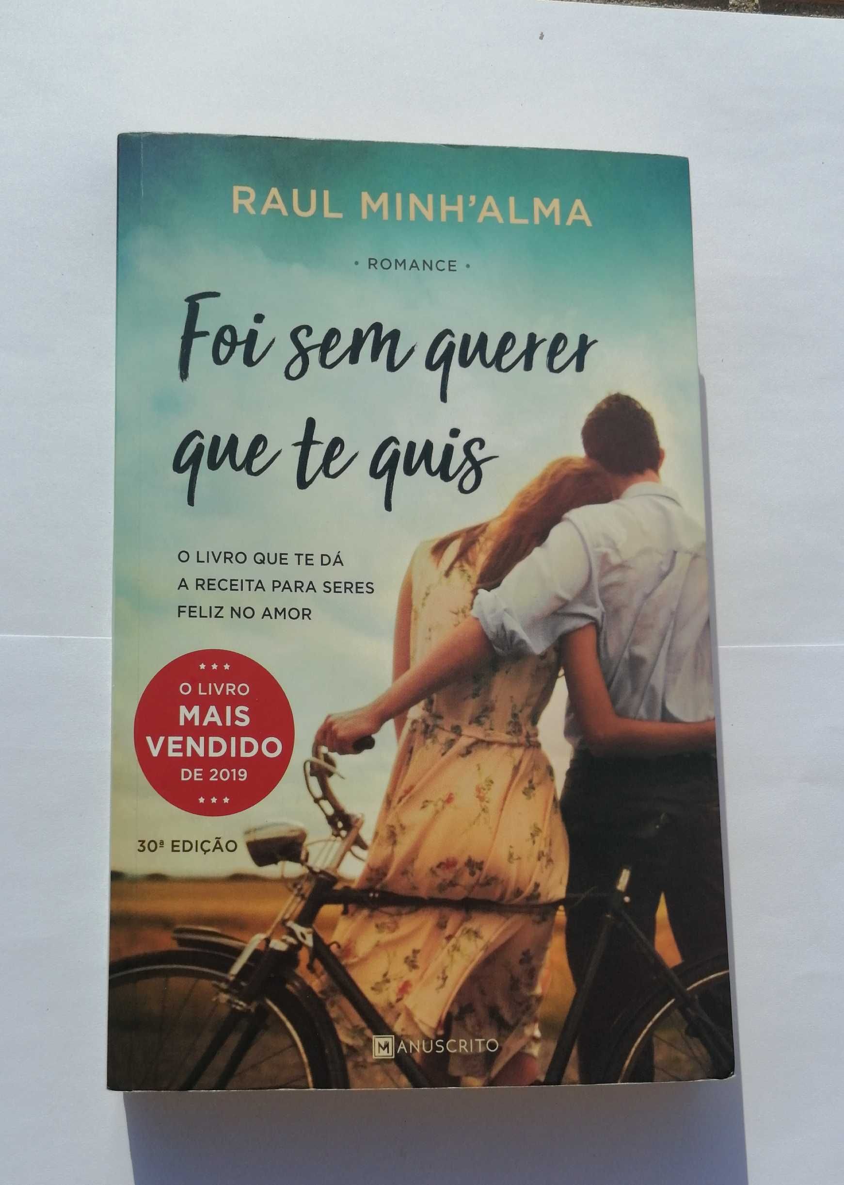 Livro "Foi sem querer que te quis" - Raul Minh'alma