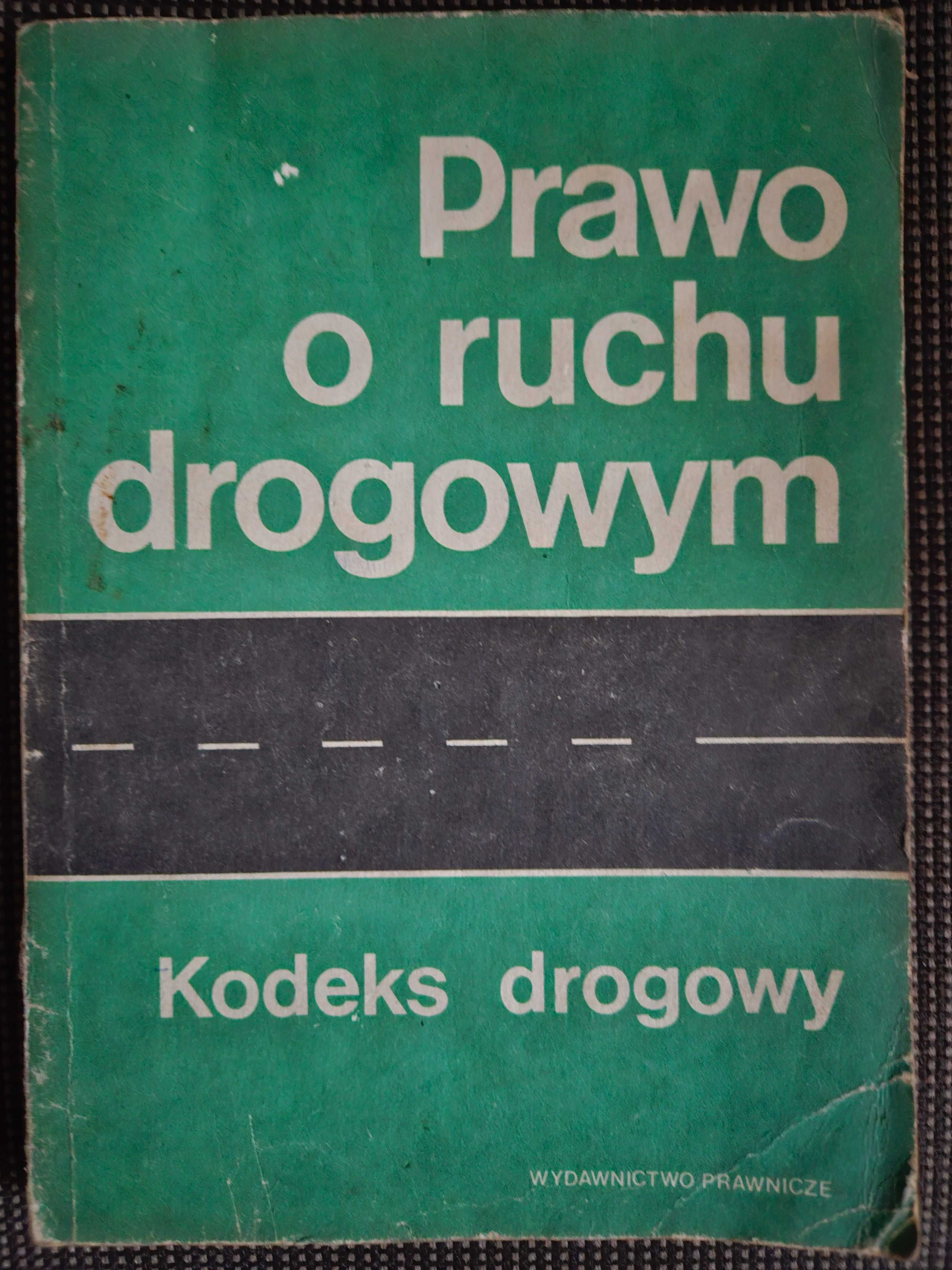 Prawo o ruchu drogowym Kodeks drogowy