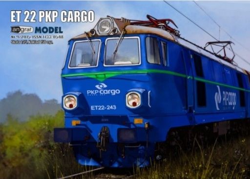 Angraf nr 9/2015 - Lokomotywa ET 22 PKP Cargo 1:25