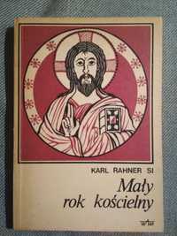 Karl Rahner SJ Mały rok kościelny