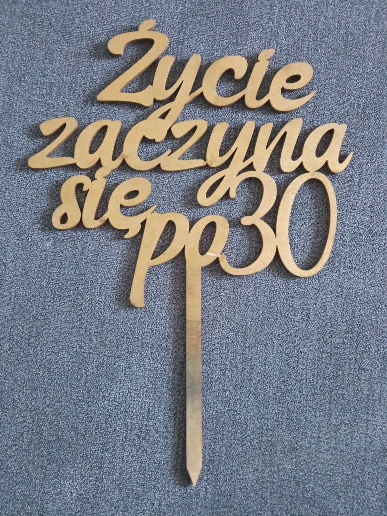 Topper na tort Życie zaczyna się po 30