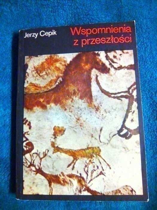 Wspomnienia z przeszłości Jerzy Cepik