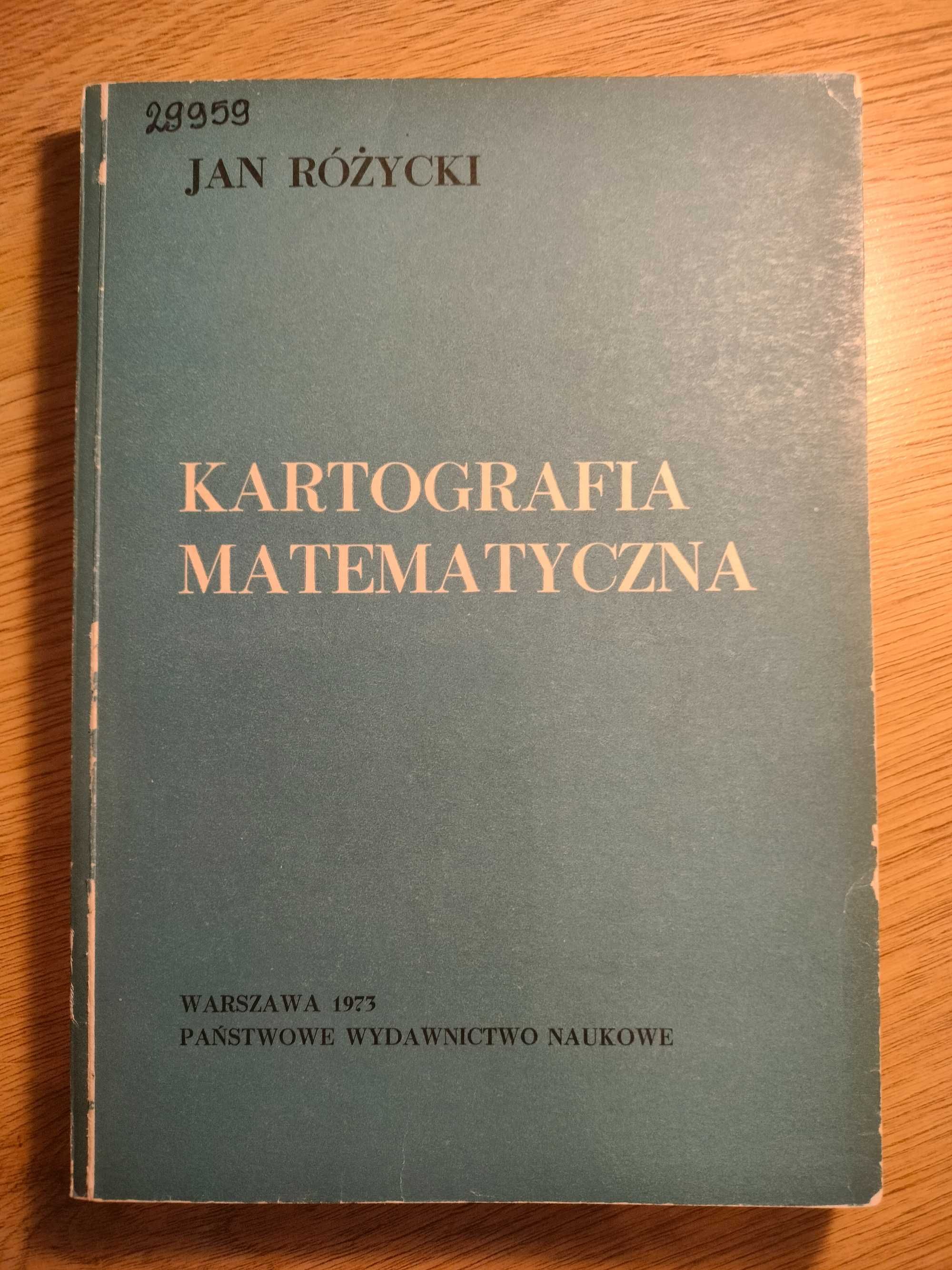 "Kartografia matematyczna" J.Różycki