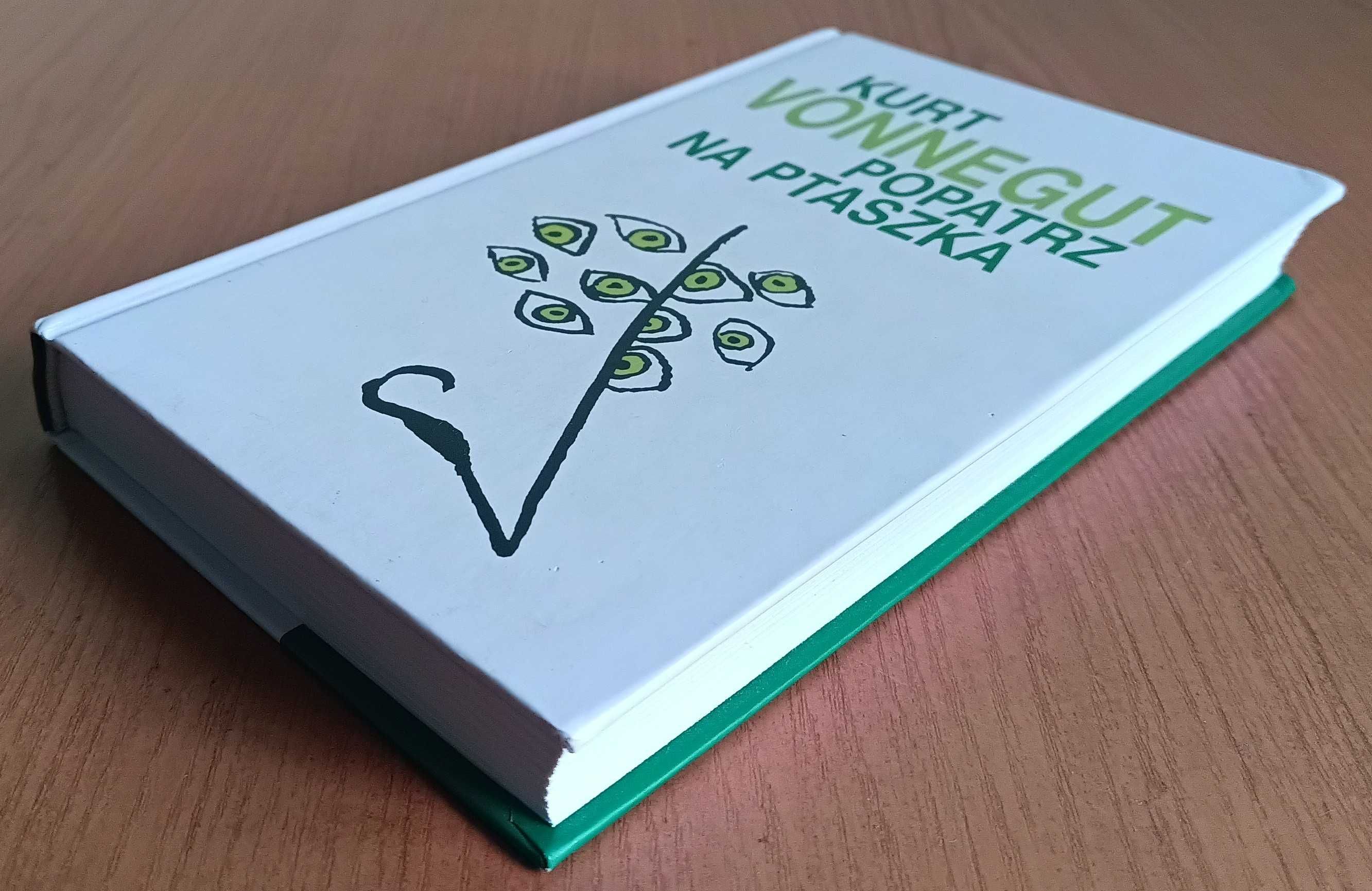 Kurt Vonnegut "Popatrz na ptaszka"