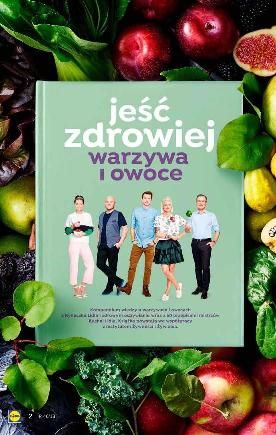 LIDL jeść zdrowiej warzywa i owoce nowe zafoliowane 2 sztuki %%