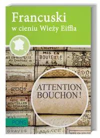 Język Francuski. W Cieniu Wieży Eiffla Pons
