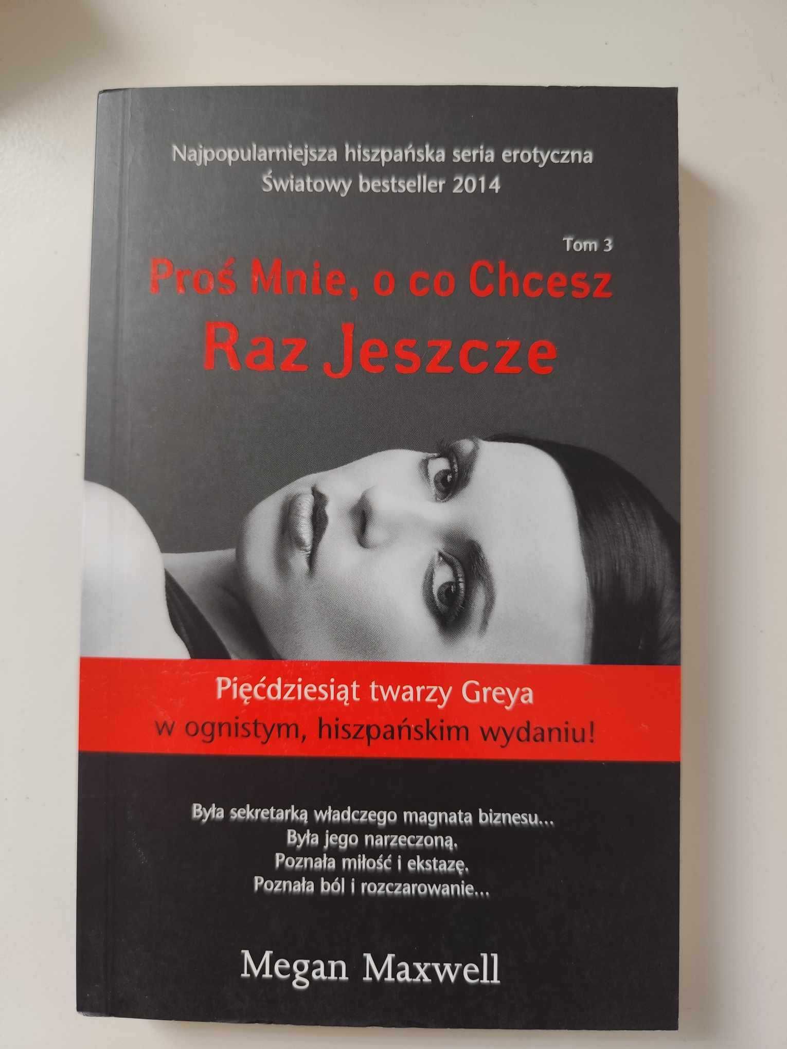 Książka serii (Proś Mnie, o co Chcesz) Raz Jeszcze Megan Maxwell