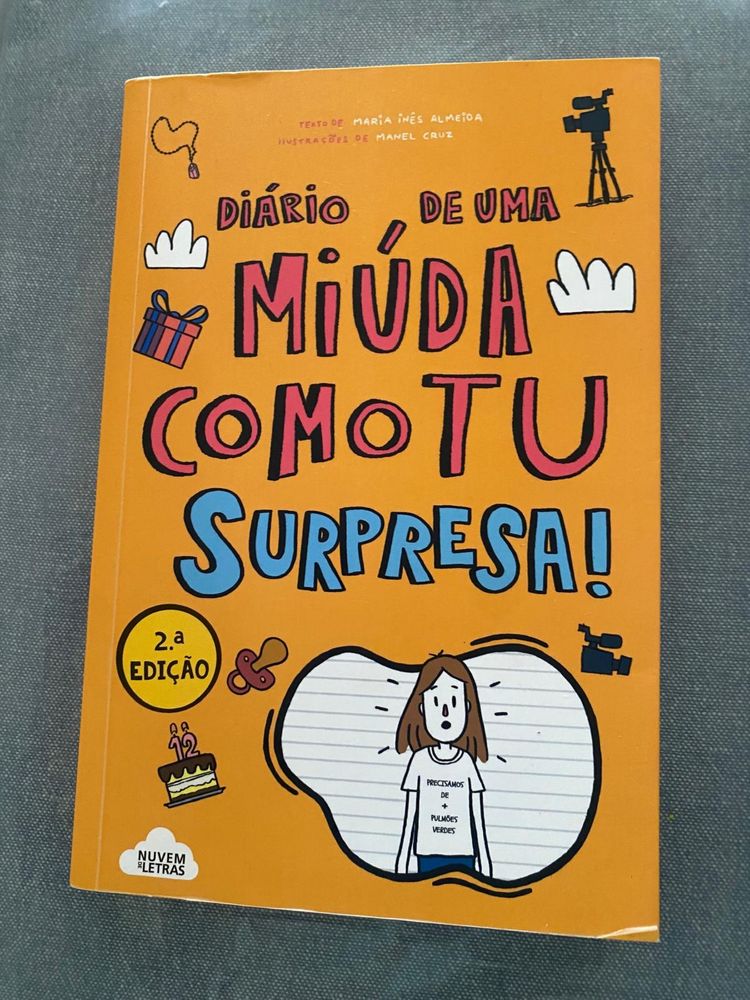 Livros:  “Diario de Marcy” e “Diario de uma miuda como tu surpresa.”