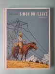 Intégrale Simon du Fleuve - Tome 1 - AUCLAIR - Ed. Lombard