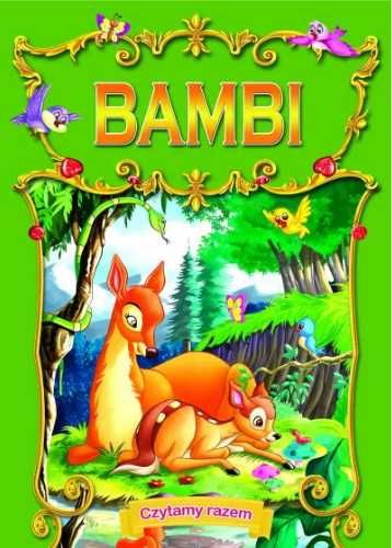 Czytamy razem. Bambi - praca zbiorowa