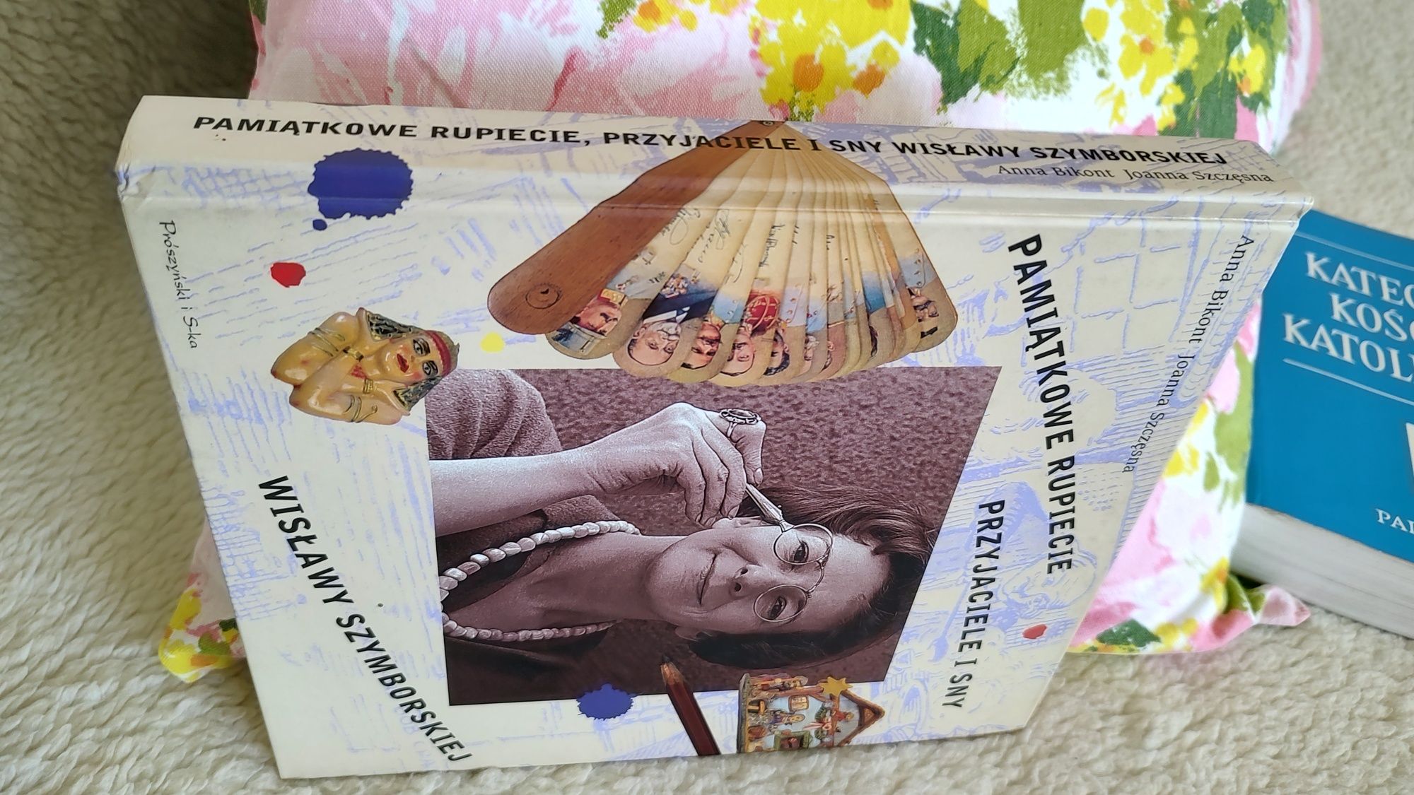 "Pamiątkowe rupiecie, przyjaciele i sny Wisławy Szymborskiej"
